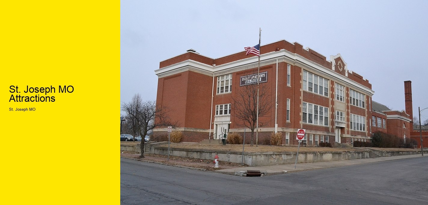 St. Joseph MO Attractions