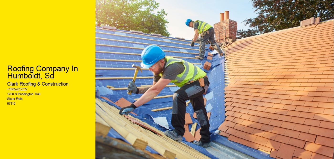 Roofing Company In Humboldt, Sd